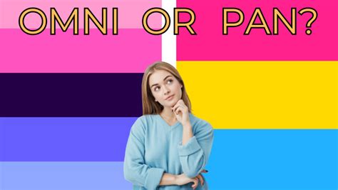 Omnisexual vs. Pansexual: Understanding Your。